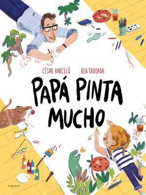 cover image of Papá pinta mucho